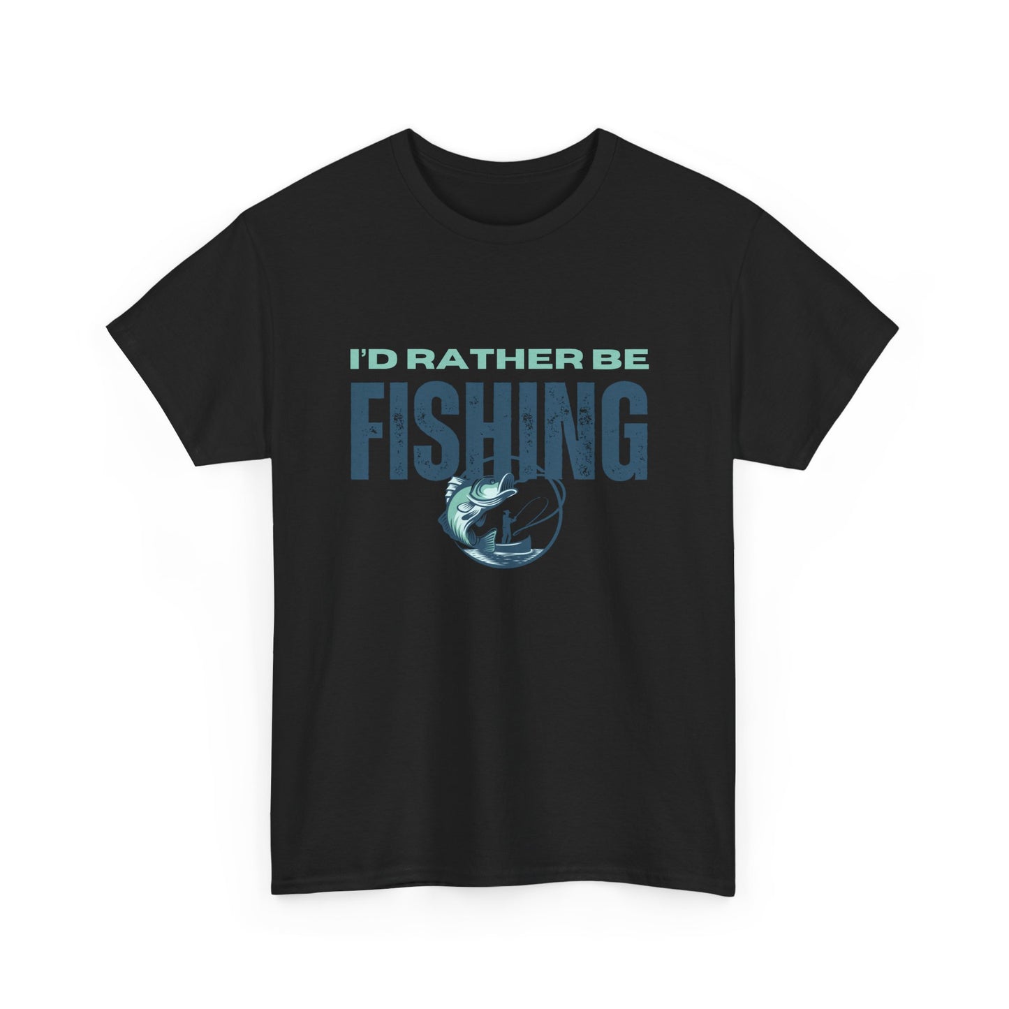 I'd Rather Be Fishing Unisex Heavy Cotton Tee