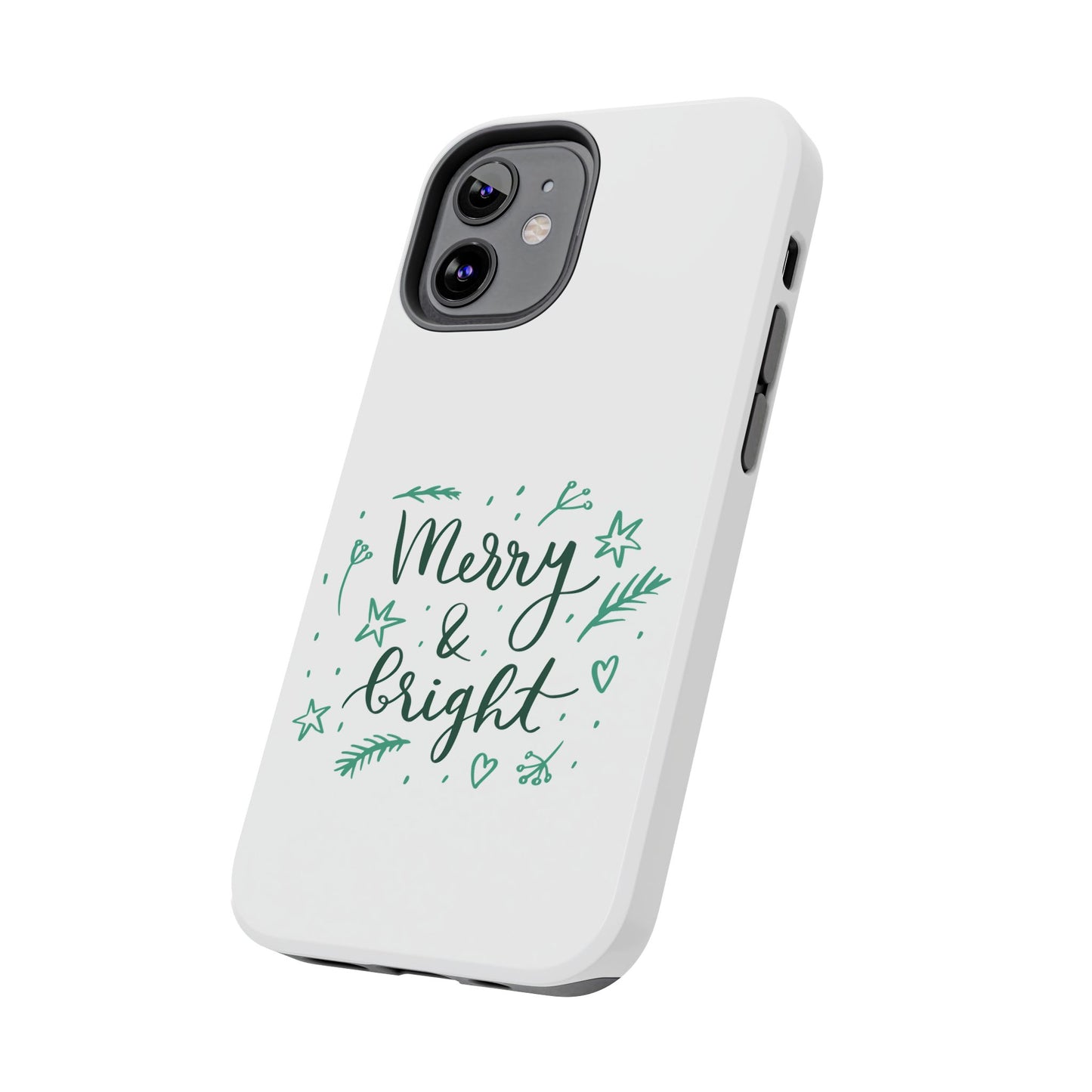 Merry and Bright (Christmas) / Tough Phone Cases