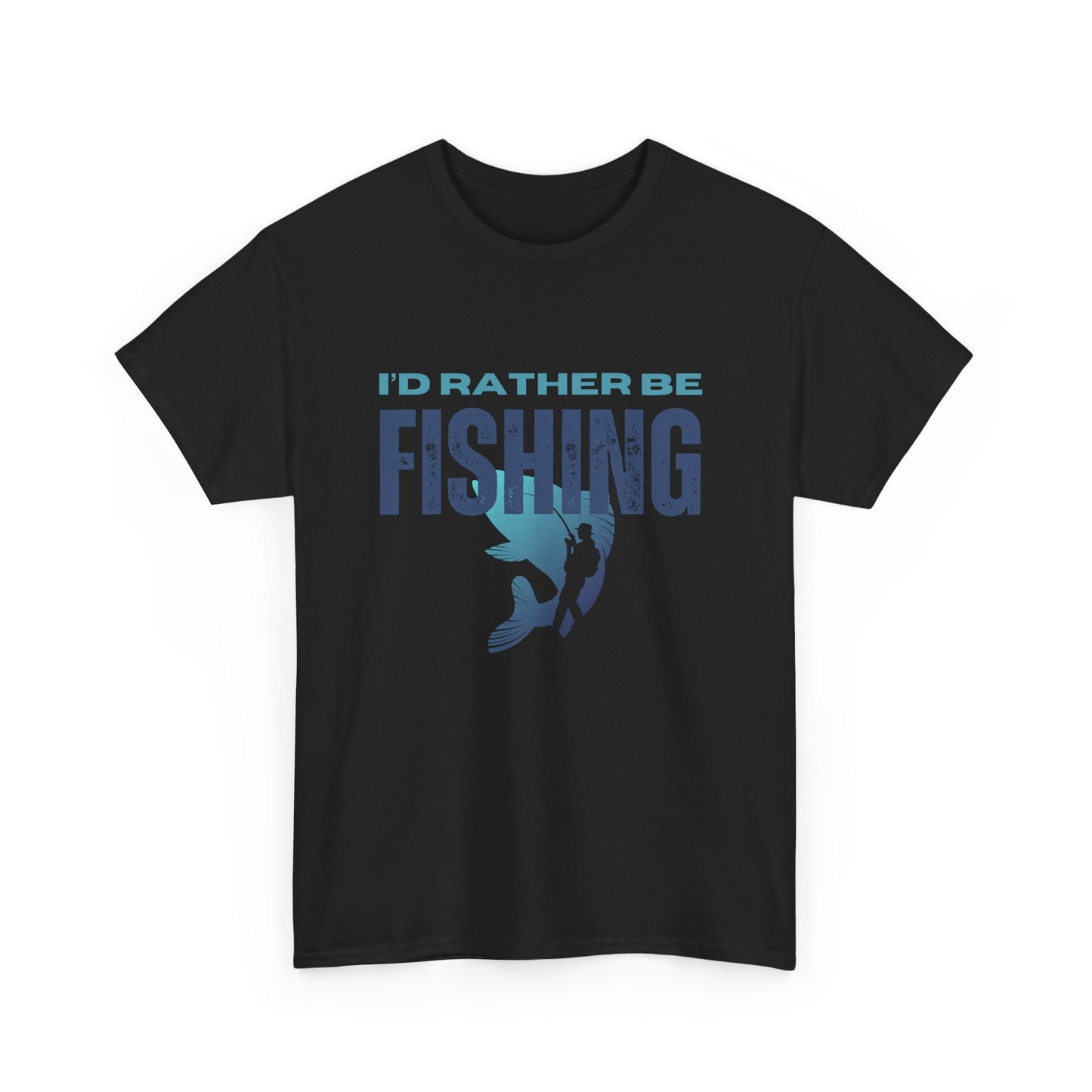 I'd Rather Be Fishing Unisex Heavy Cotton Tee