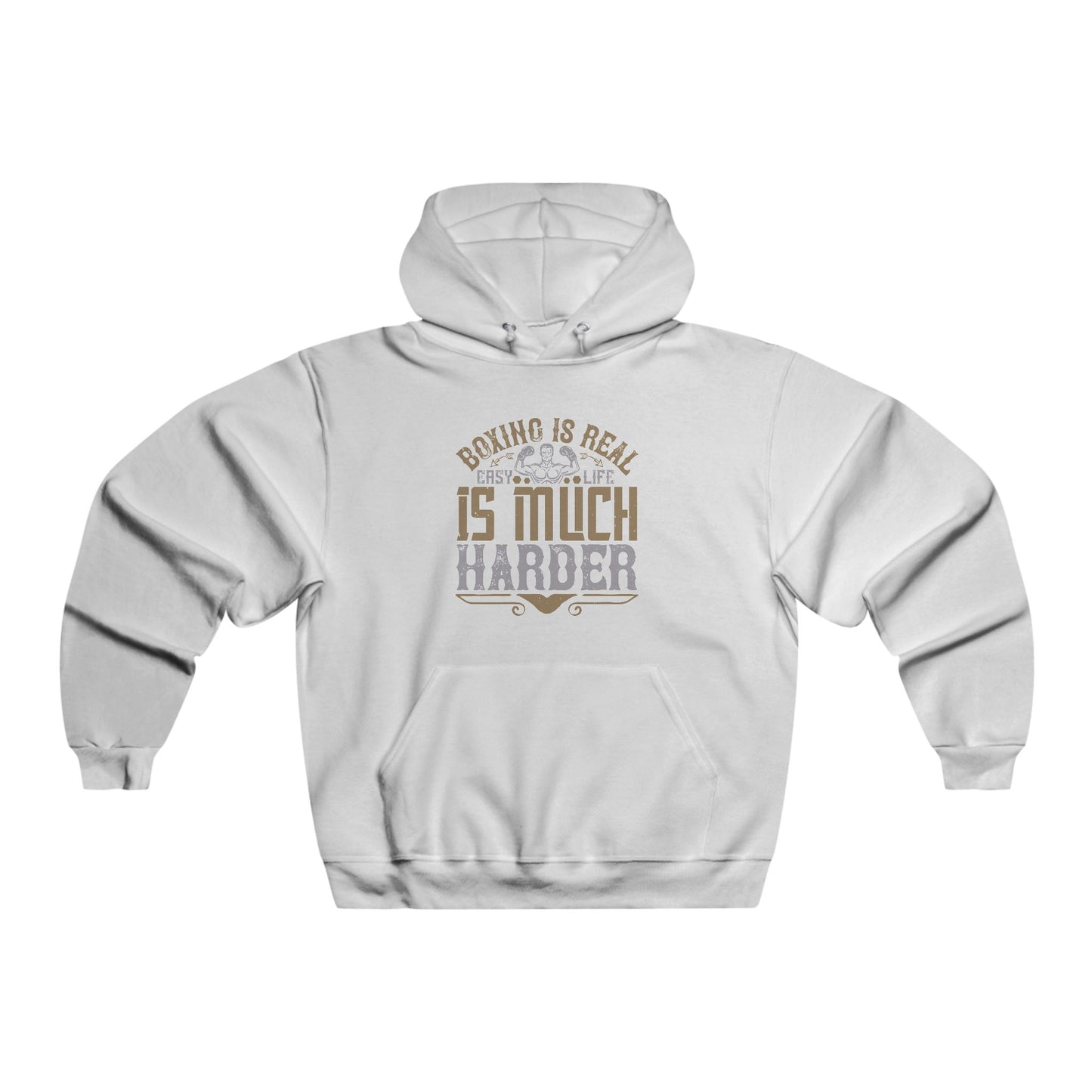 Boxing is Real Easy, Life is much harder / Men's NUBLEND® Hooded Sweatshirt