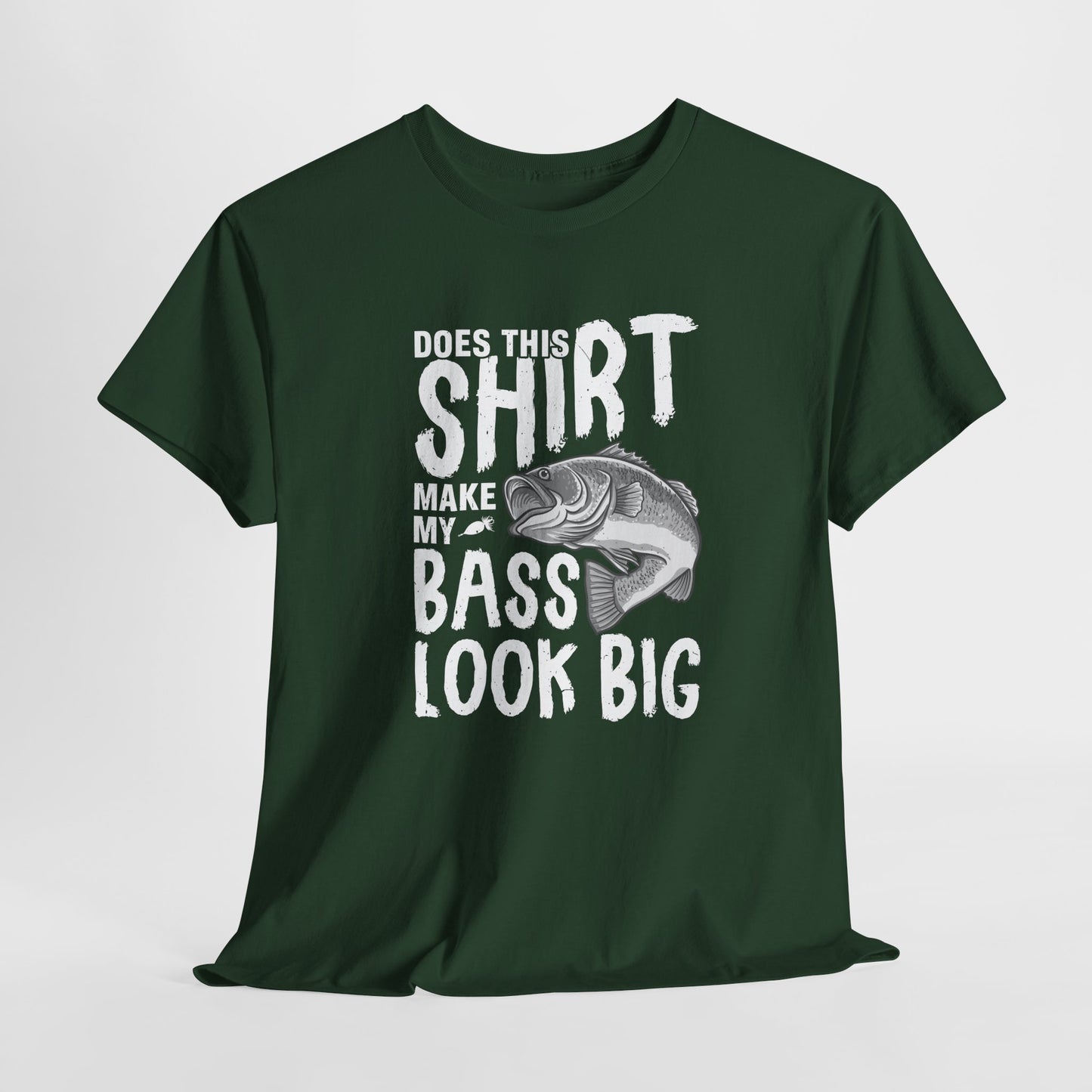 Does this shirt make my bass look big Unisex Heavy Cotton Tee