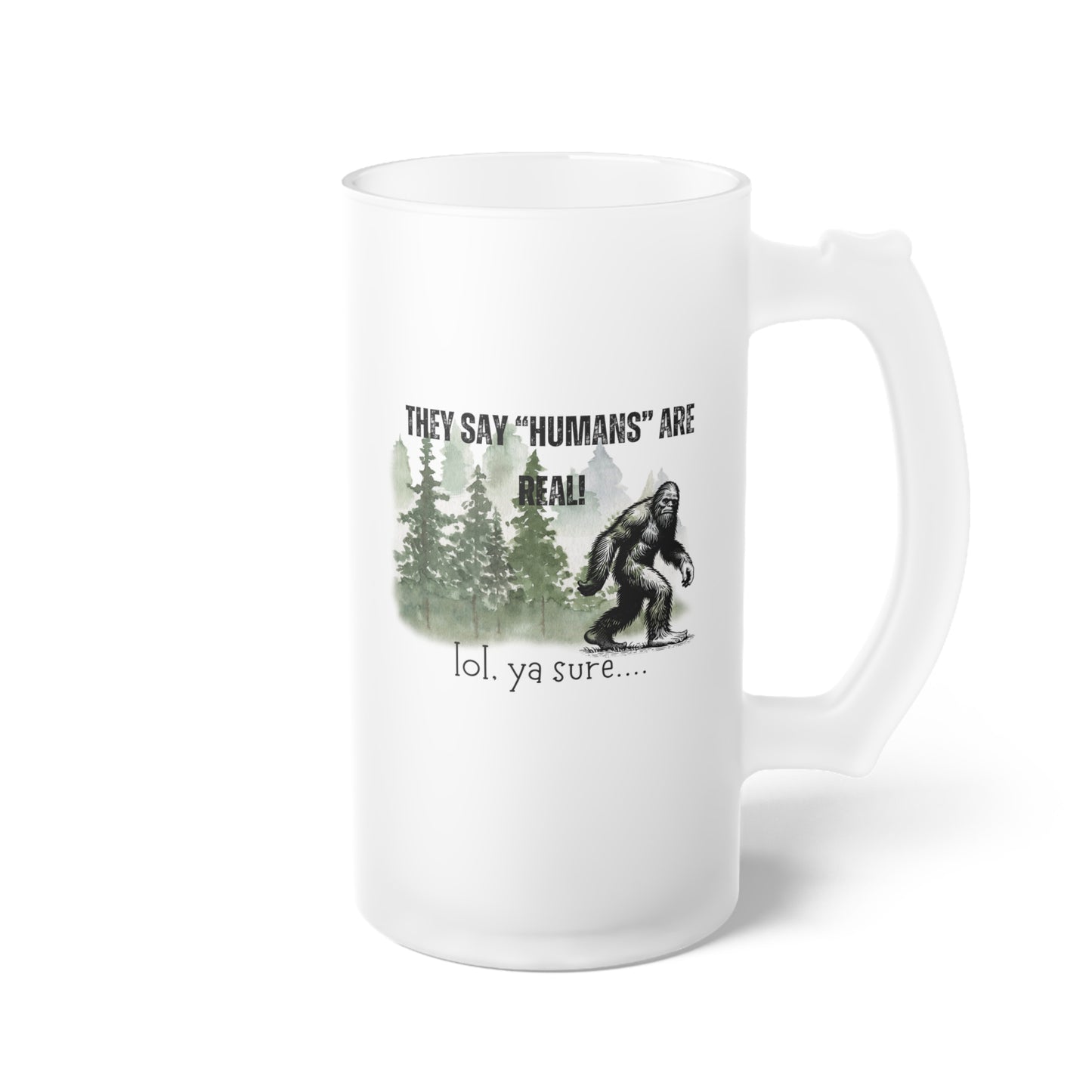 Bigfoot mug / Frosted Glass Beer Mug 16 oz