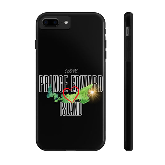 I love Prince Edward Island 15 / Tough Phone Cases