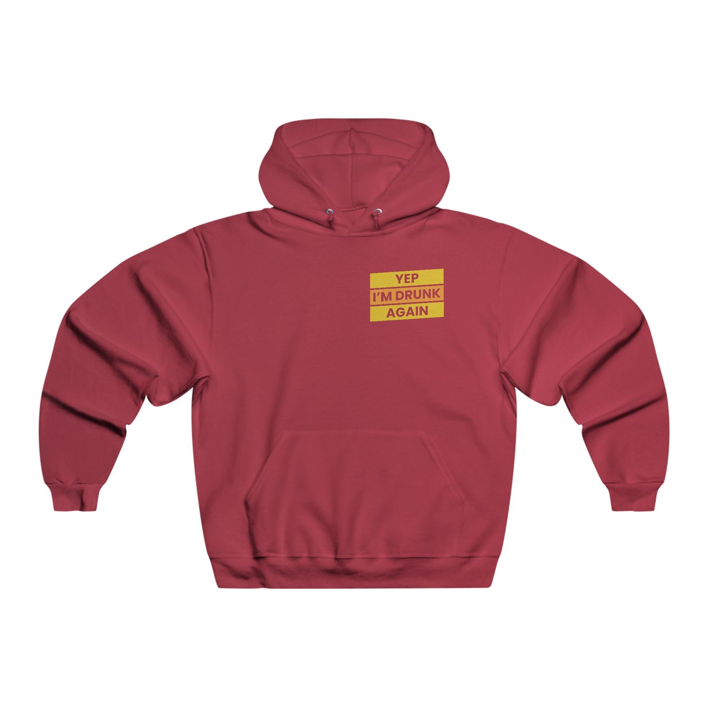 Yep I'm drunk  / Men's NUBLEND® Hooded Sweatshirt