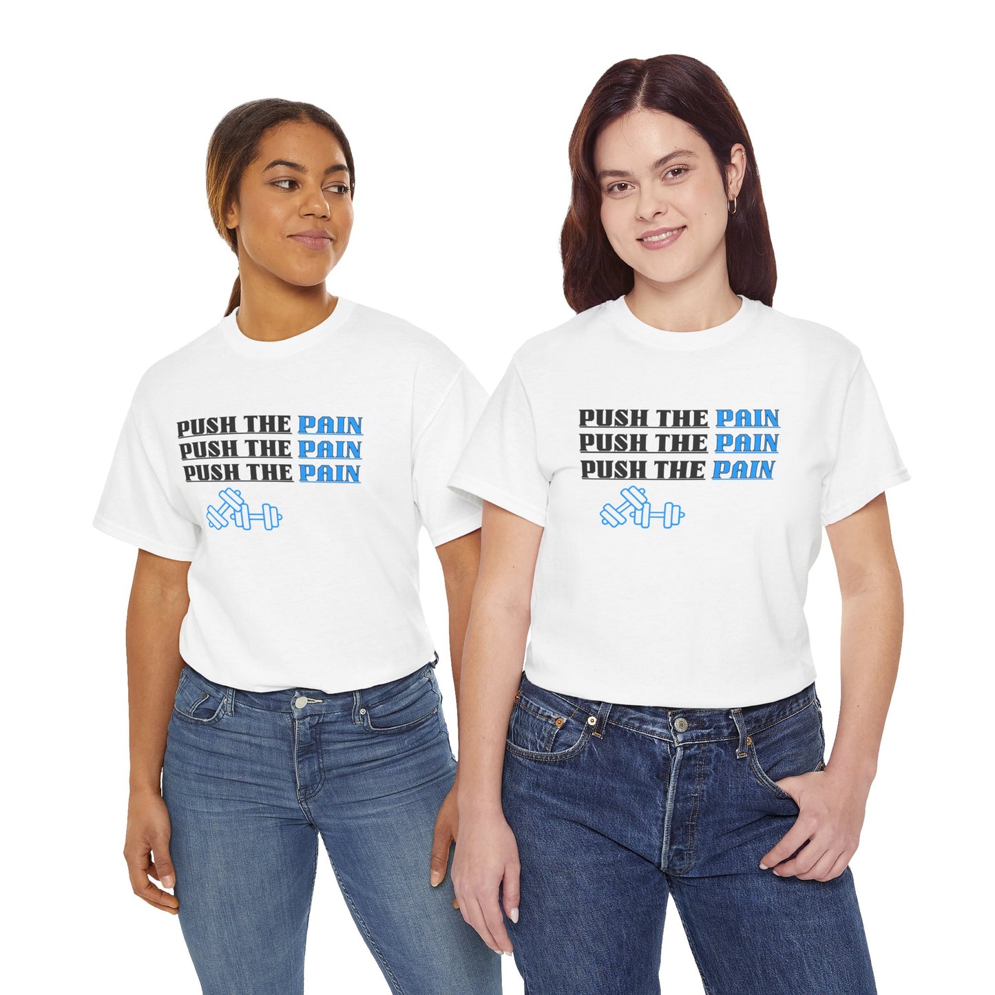 Push the Pain Unisex Heavy Cotton Tee