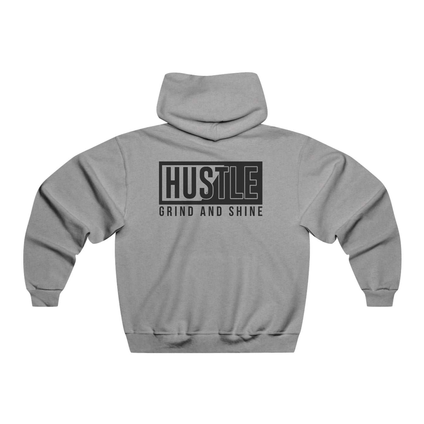 Hustle Grind and Shine / Men's NUBLEND® Hooded Sweatshirt