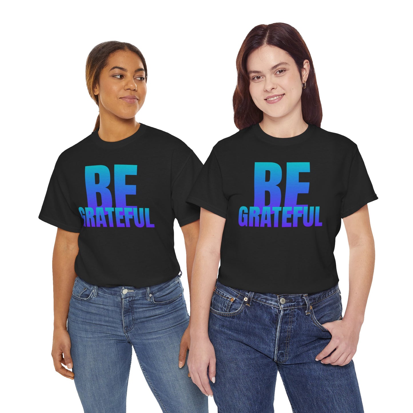 Be Grateful quote Unisex Heavy Cotton Tee