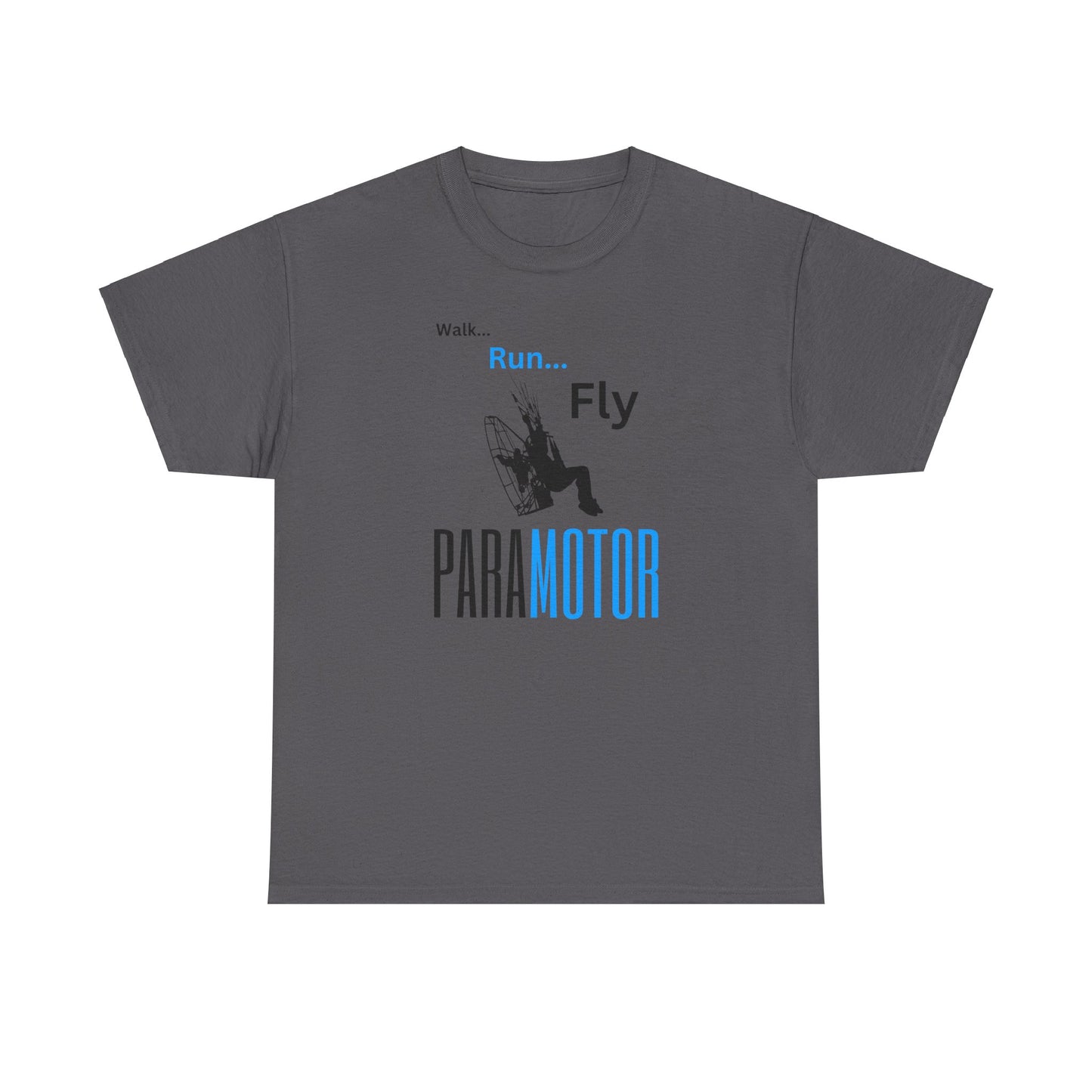 Walk, Run, Fly, Paramotor Unisex Heavy Cotton Tee