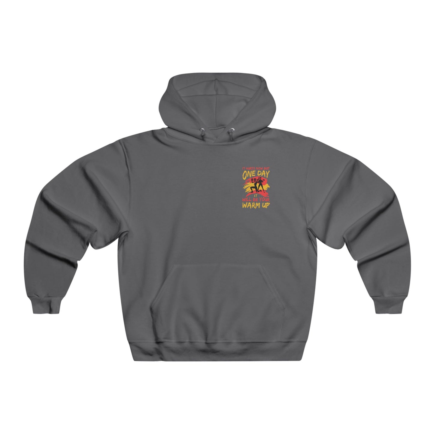 It hurts now but.... / Men's NUBLEND® Hooded Sweatshirt