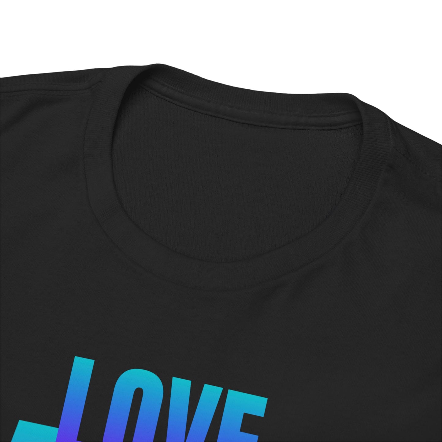 Love more quote Unisex Heavy Cotton Tee