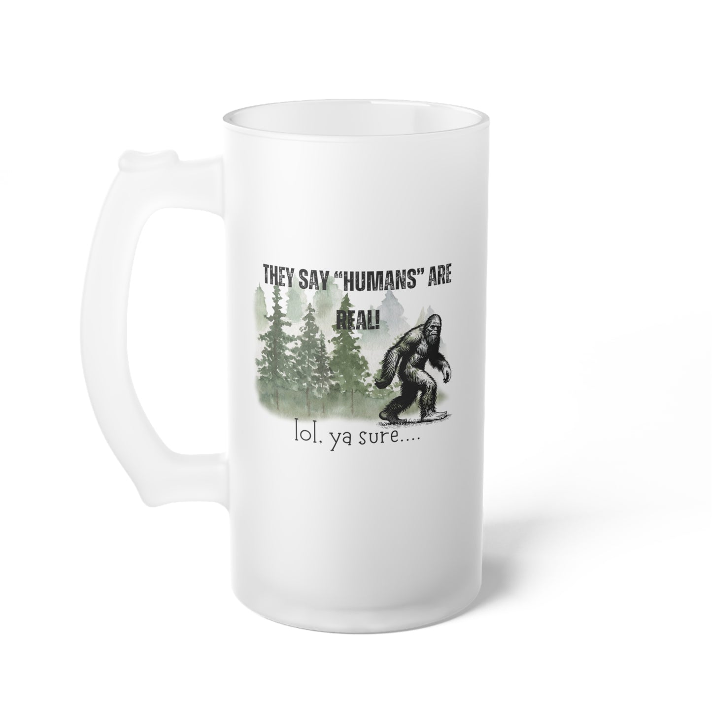 Bigfoot mug / Frosted Glass Beer Mug 16 oz