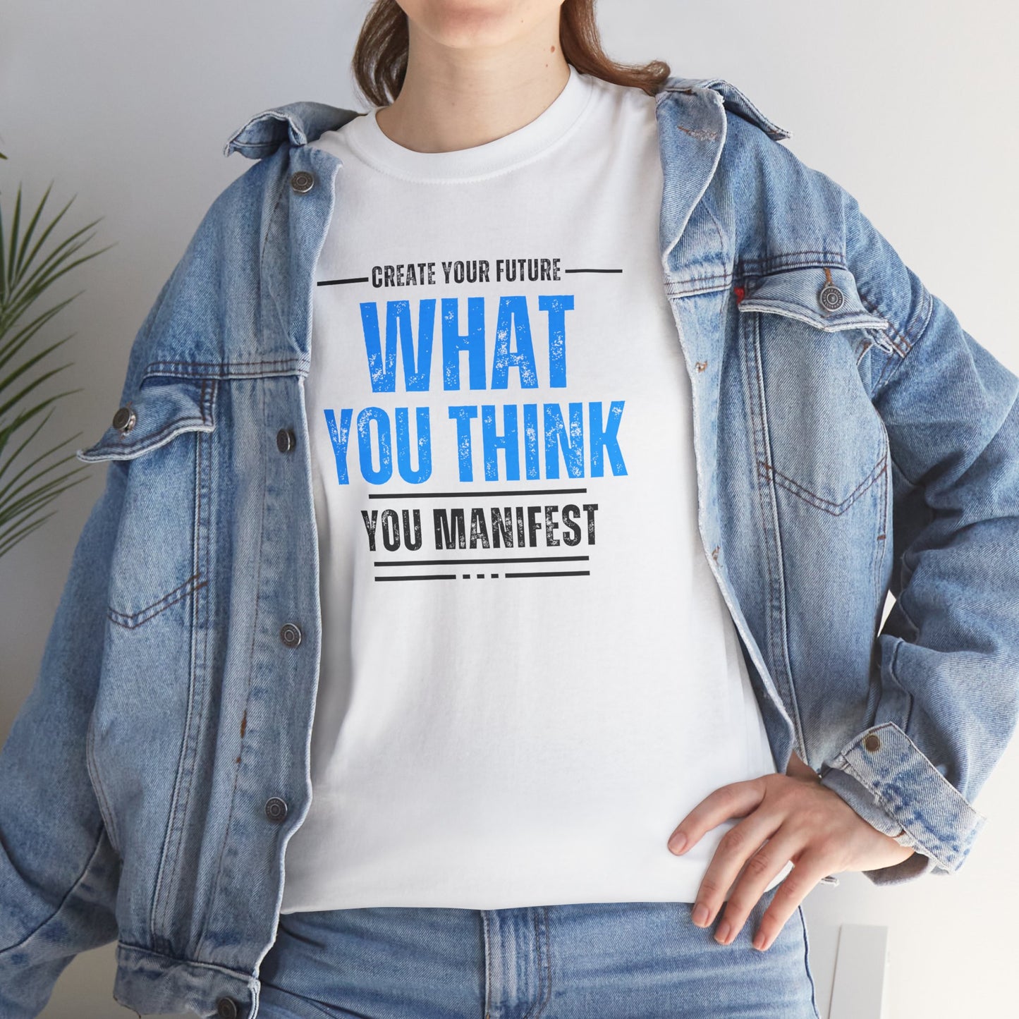 What you think you manifest Unisex Heavy Cotton Tee