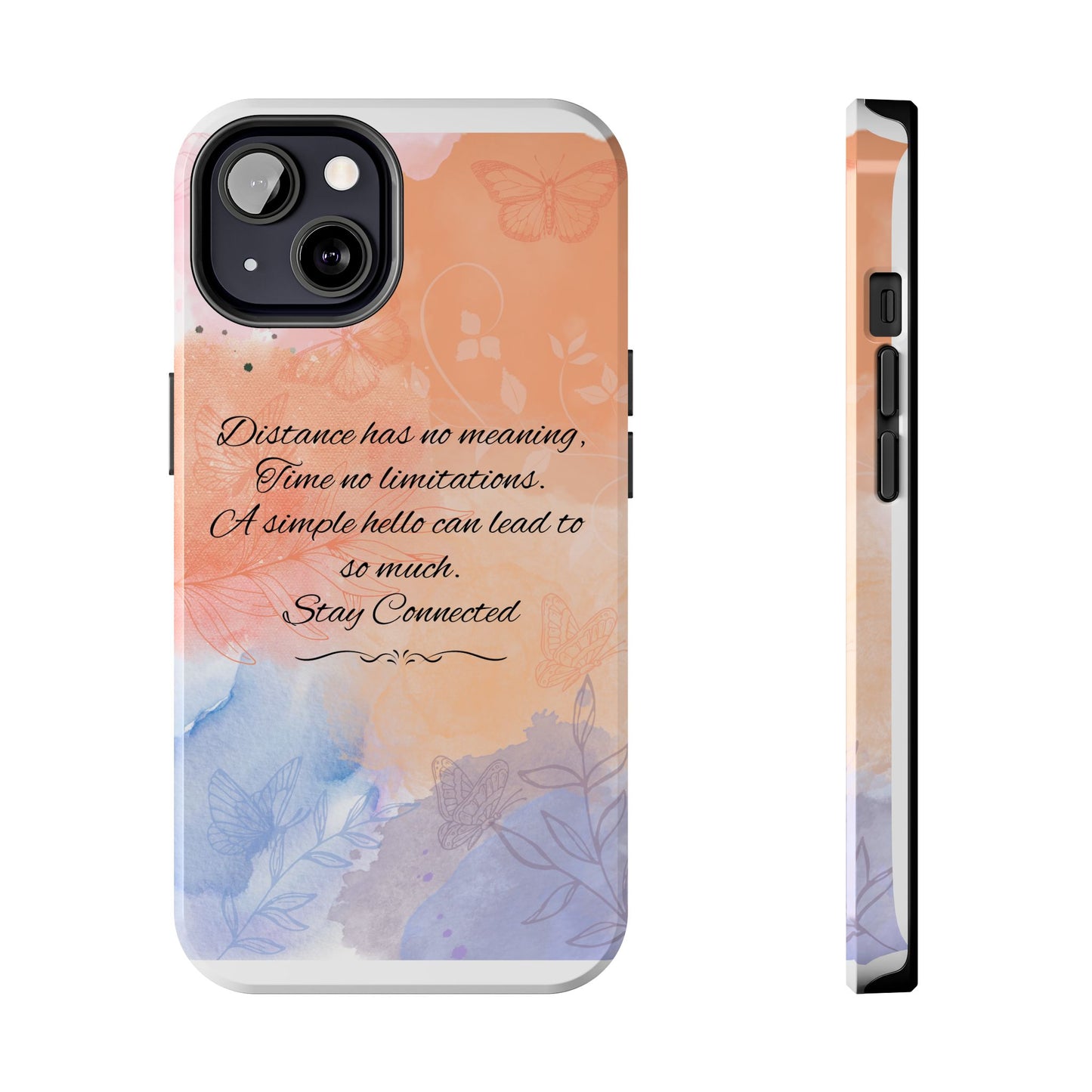 Stay Connected / Tough Phone Cases