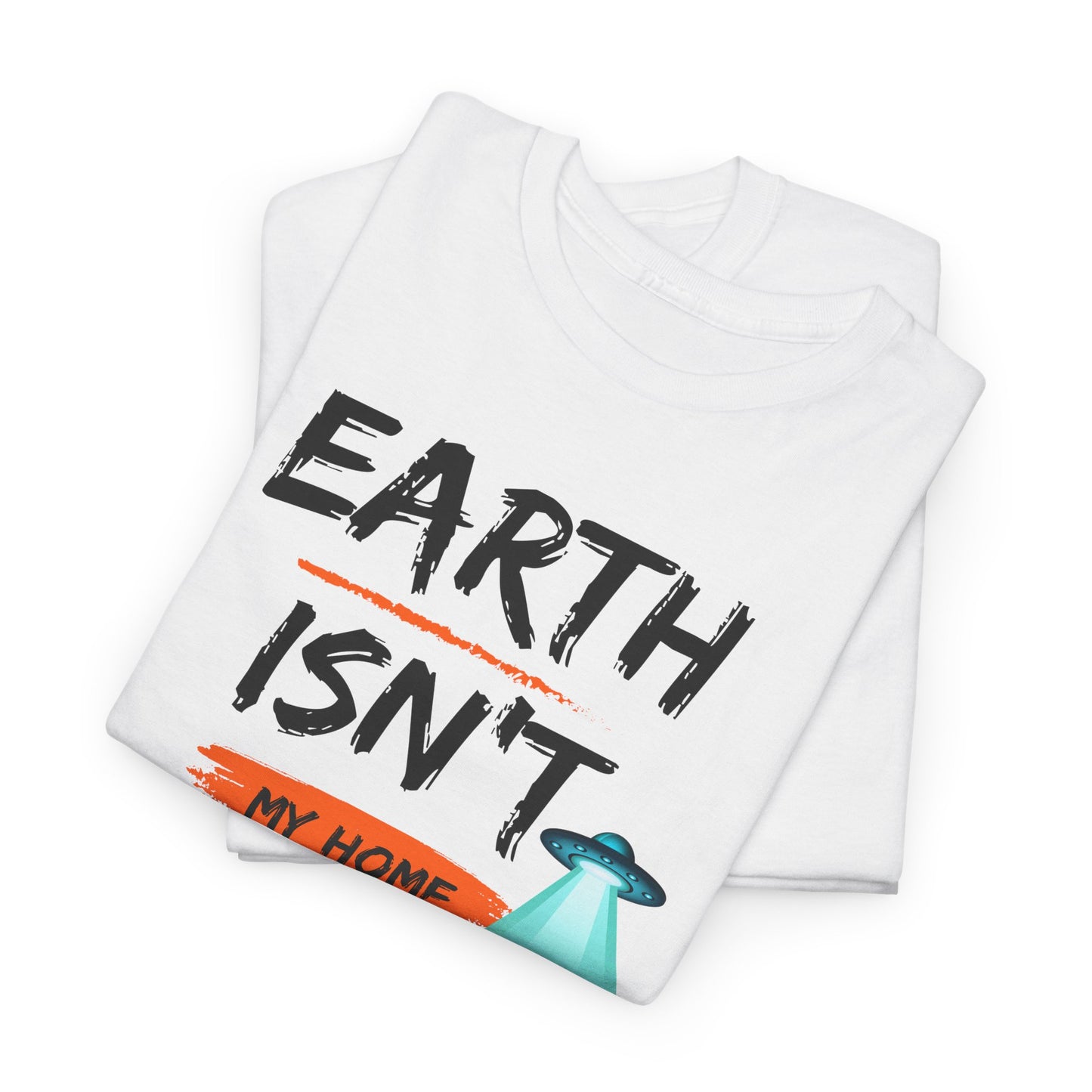 Earth Isn't My Home Unisex Heavy Cotton Tee