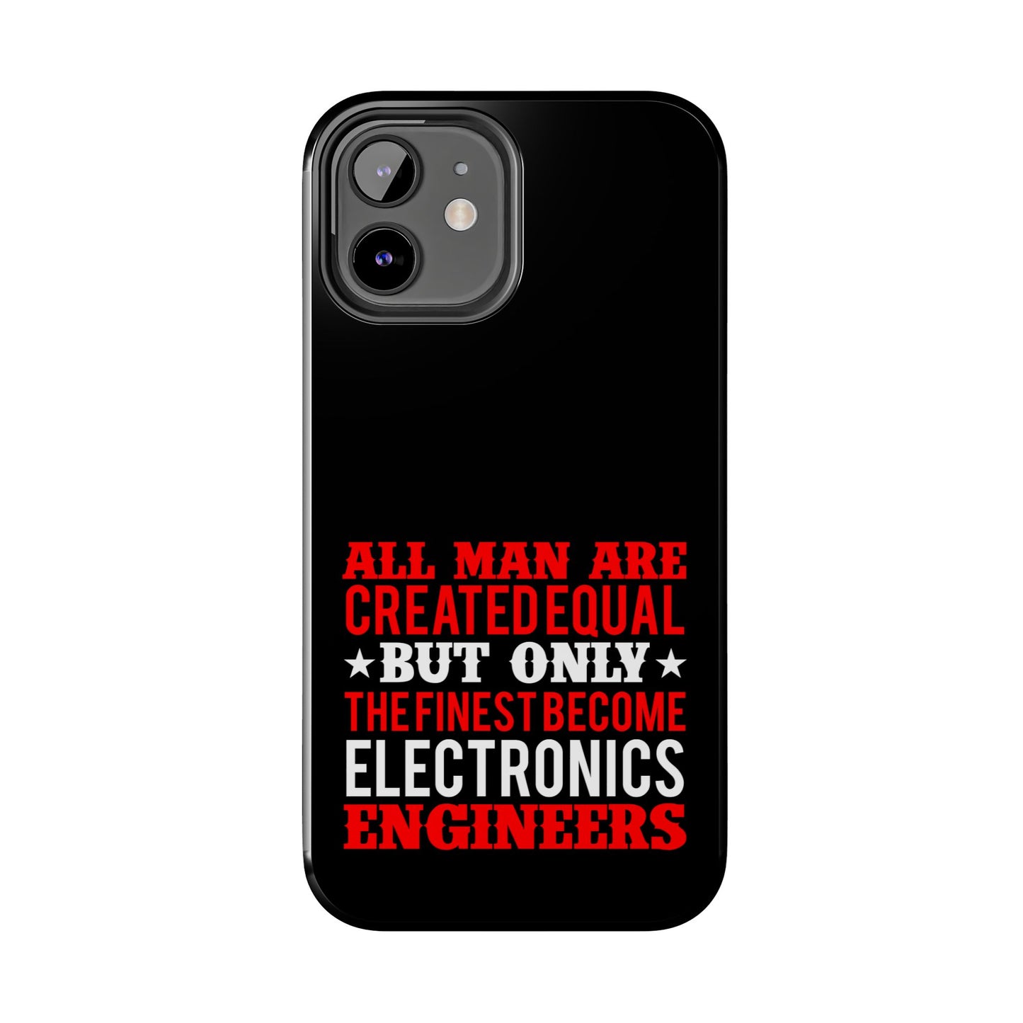 Electronics Engineer quote / Tough Phone Cases