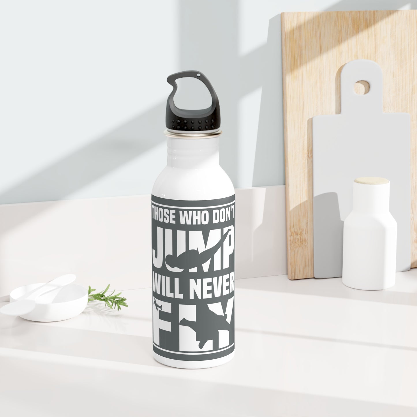 Those who don't jump will never fly (Skydiving) / Stainless Steel Water Bottle