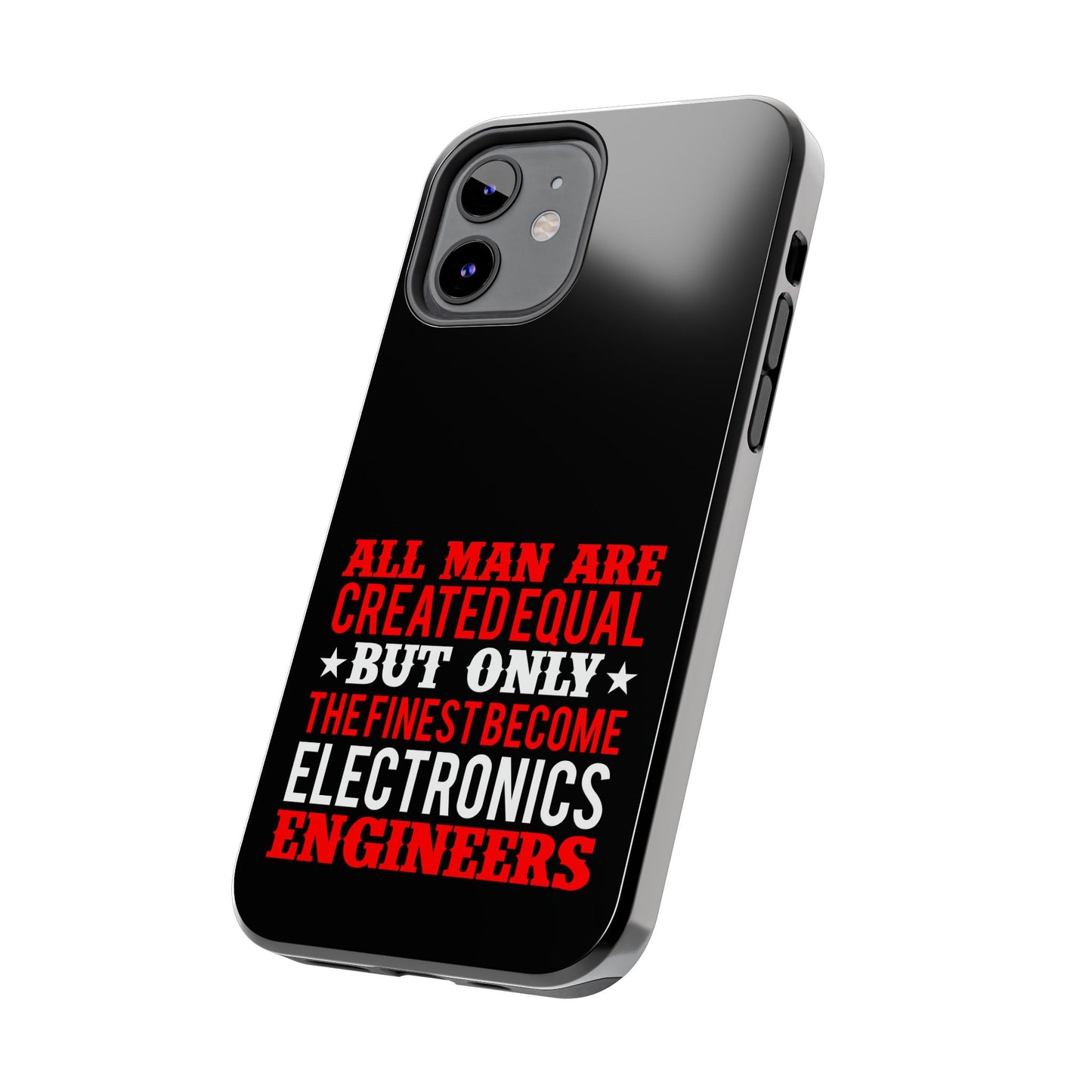 Electronics Engineer quote / Tough Phone Cases