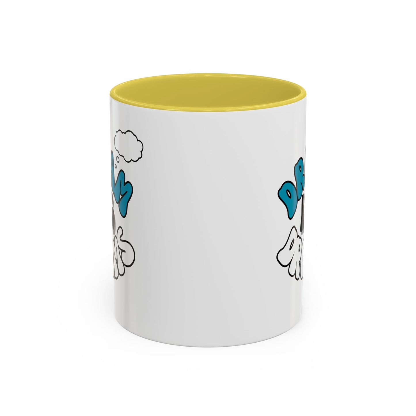 Dream Big Dreams / Colorful Mugs (11oz, 15oz)