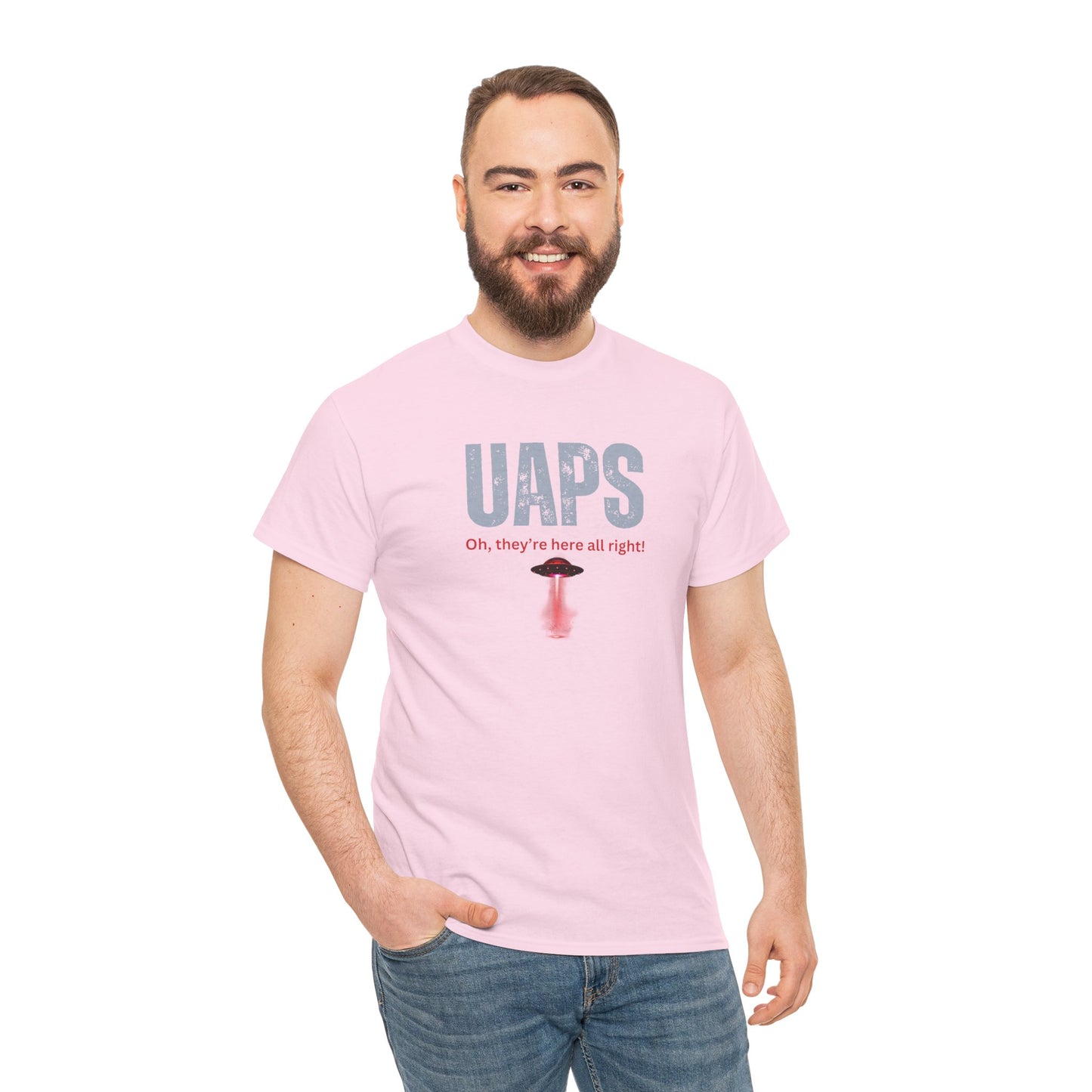 UAPs / Oh they're here all right! / Tee