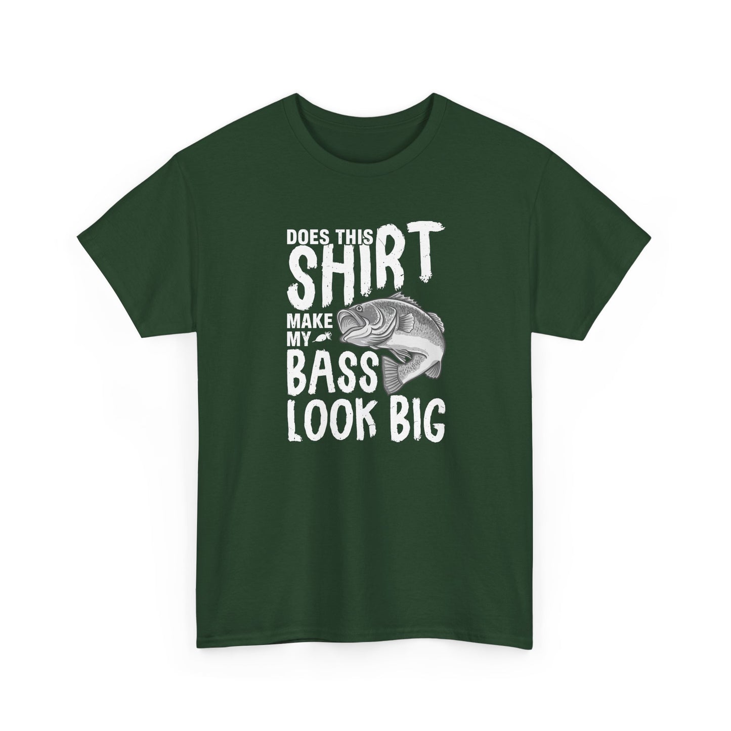 Does this shirt make my bass look big Unisex Heavy Cotton Tee