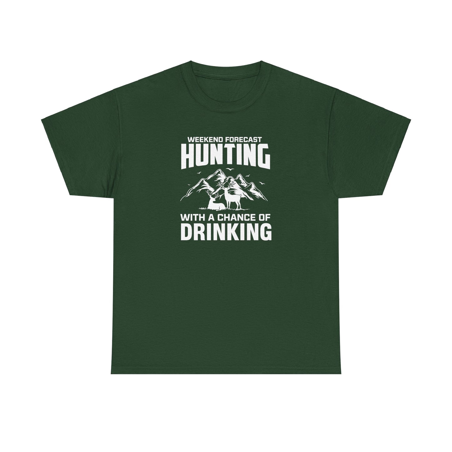 Hunting with a chance of Drinking Unisex Heavy Cotton Tee