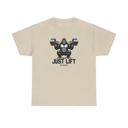 Just Lift / No Excusses Unisex Heavy Cotton Tee