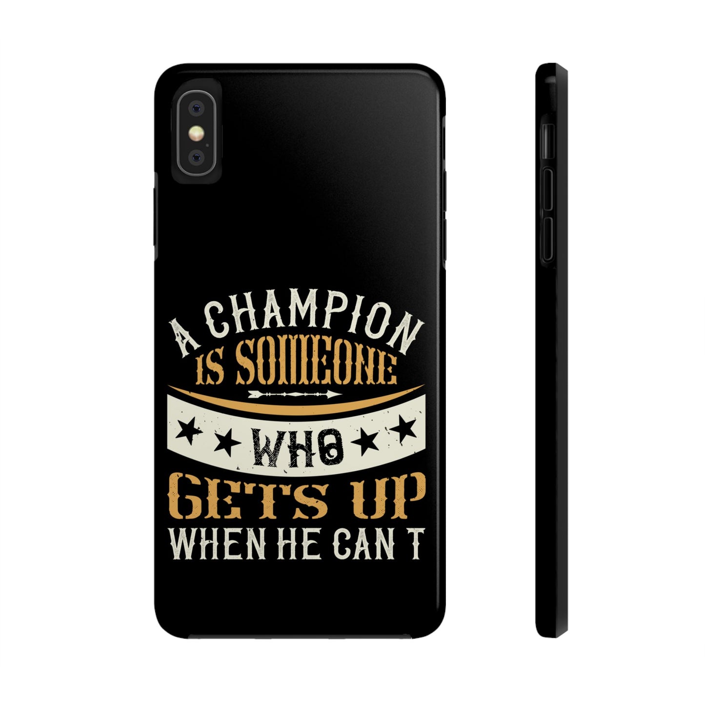 A champion is someone who gets up when he can't (Boxing)  / Tough Phone Cases