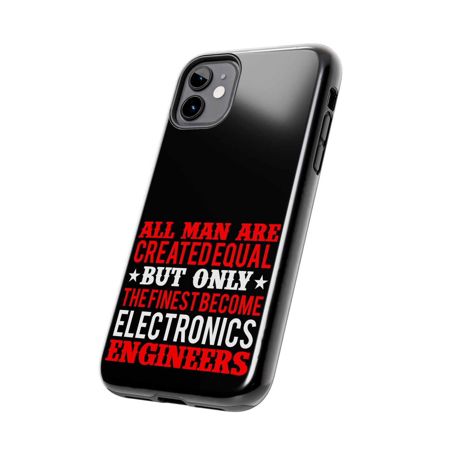 Electronics Engineer quote / Tough Phone Cases