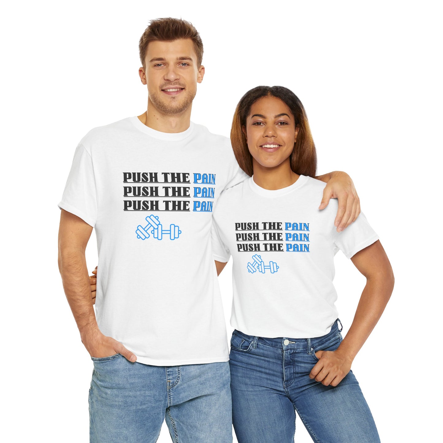 Push the Pain Unisex Heavy Cotton Tee