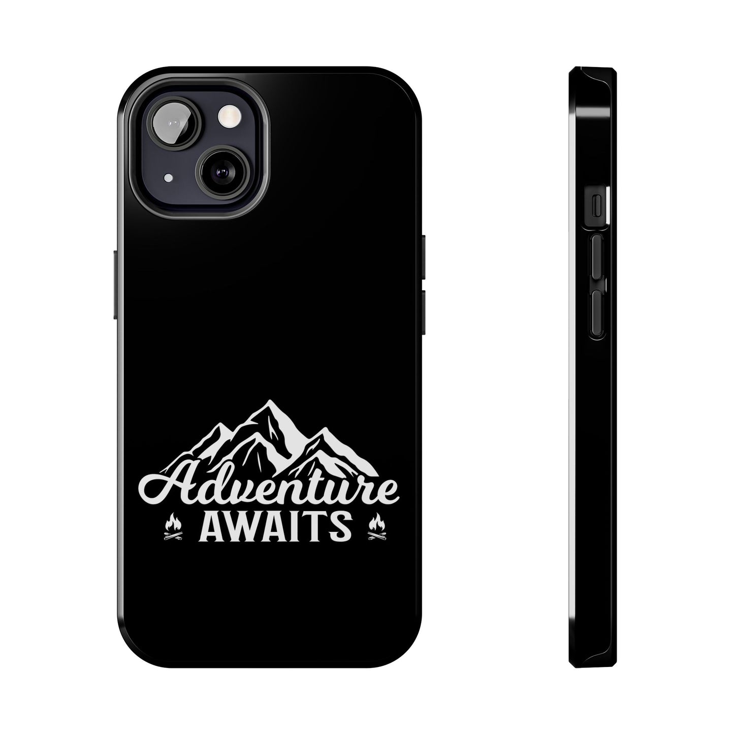 Adventure awaits (Camping)  / Tough Phone Cases