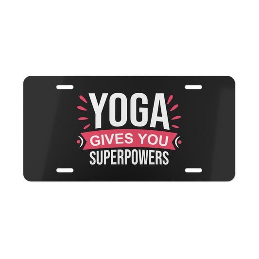 Yoga gives you super powers / Vanity Plate