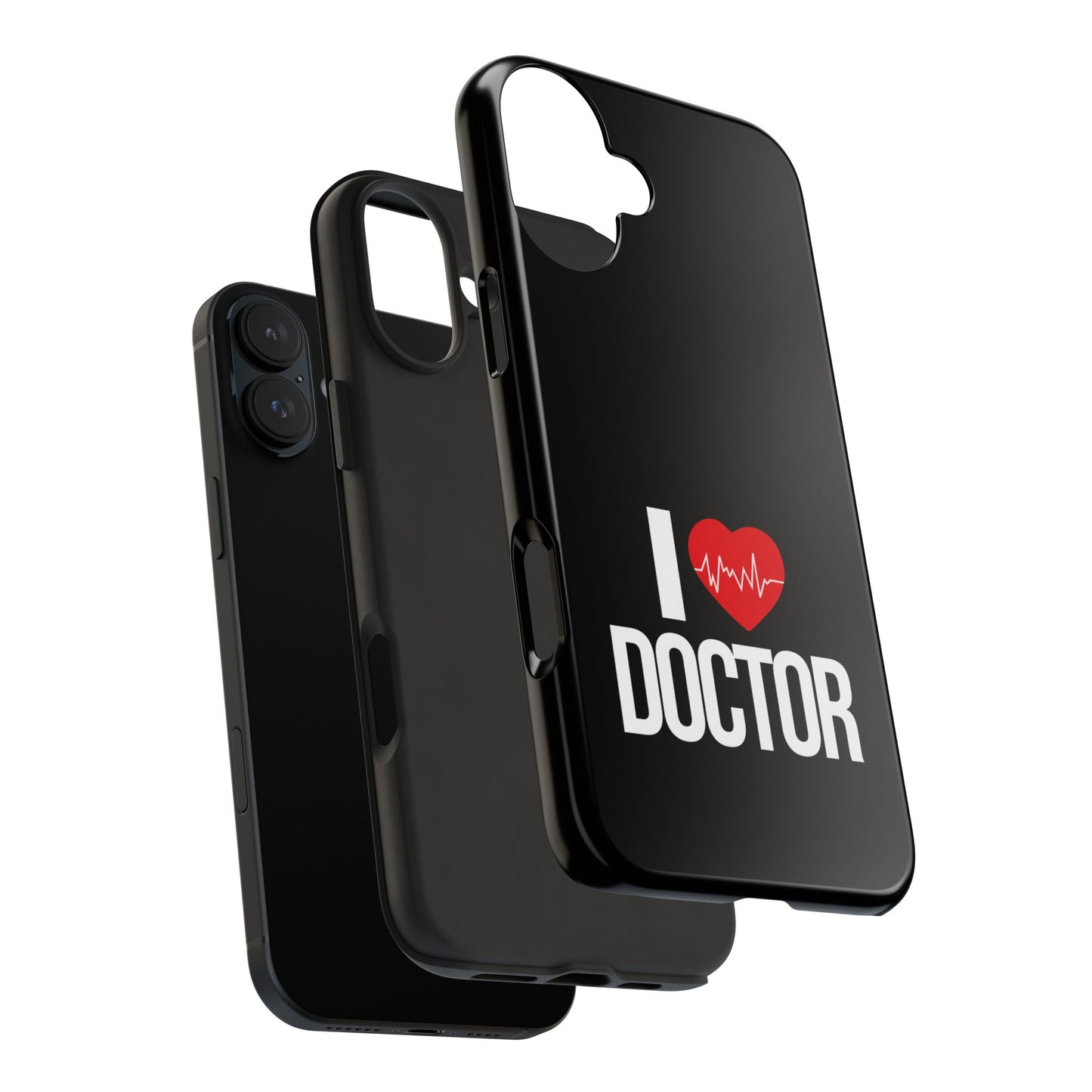 I love Doctor / Tough Phone Cases