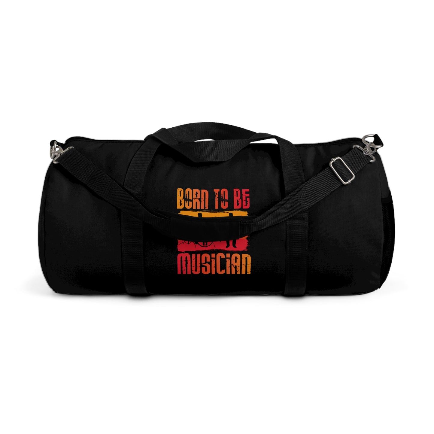 Born to be a Musician / Duffel Bag