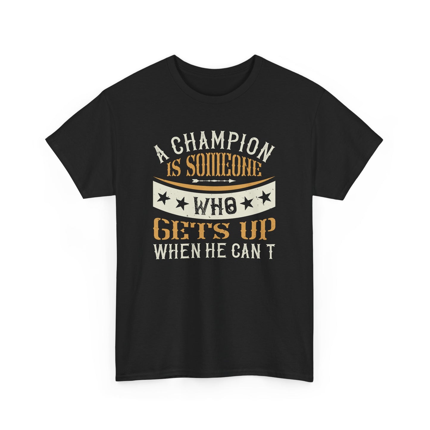 A champion is someone who gets up when he can't Unisex Heavy Cotton Tee