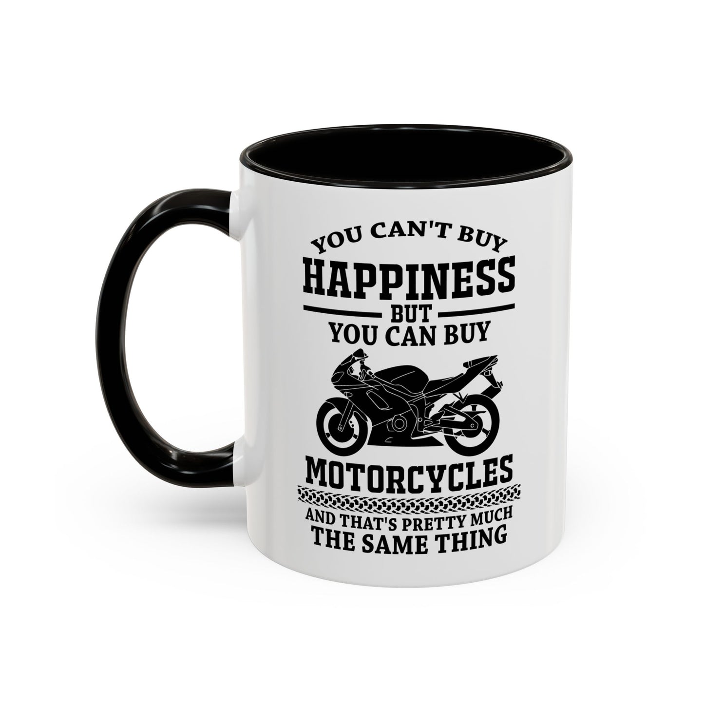 You can't buy happiness but you can by motorcycles... / Colorful Mugs (11oz, 15oz)