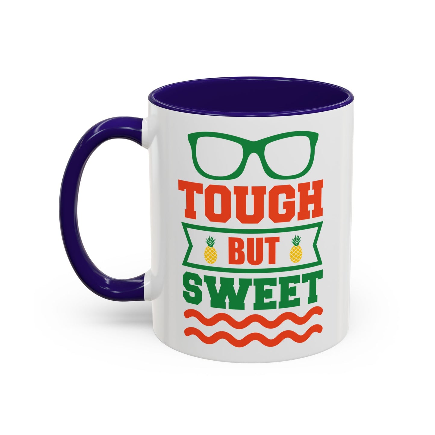 Tough but Sweet / Colorful Mugs (11oz, 15oz)