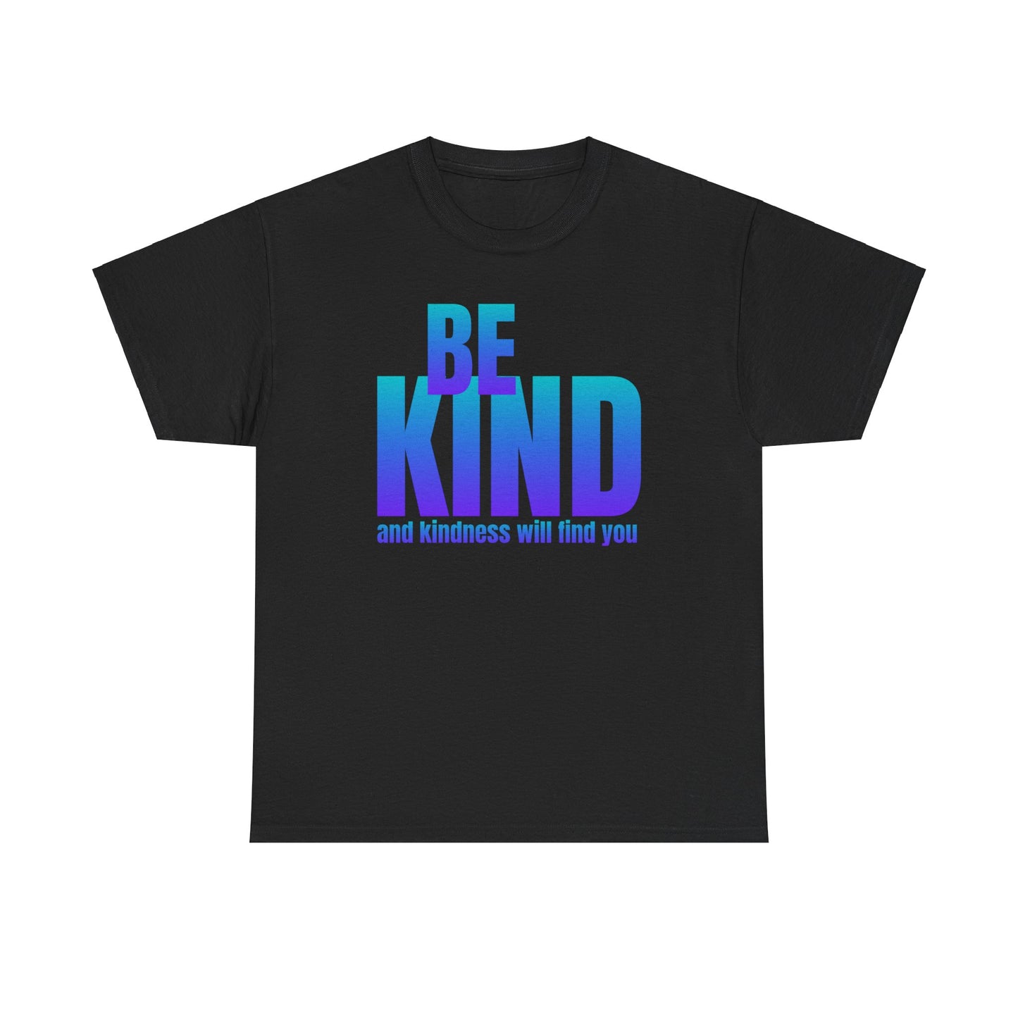 Be kind quote Unisex Heavy Cotton Tee