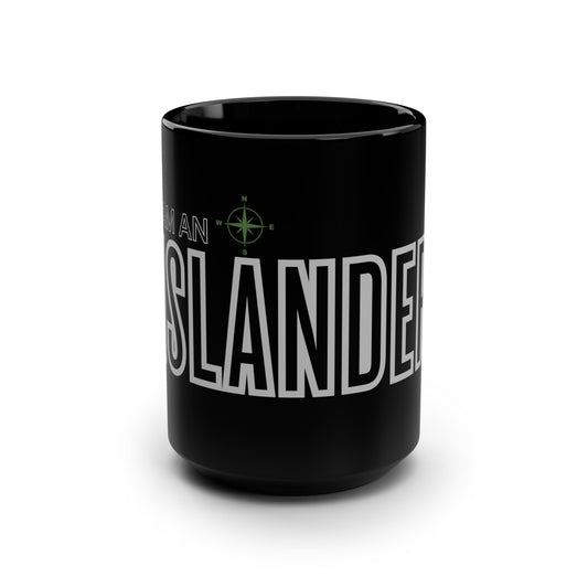 I am an Islander / Black Mug, 15oz