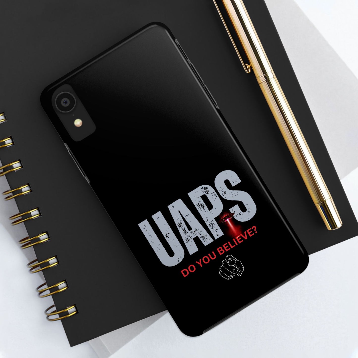 UAPS / Do YOU believe? / Tough Phone Cases