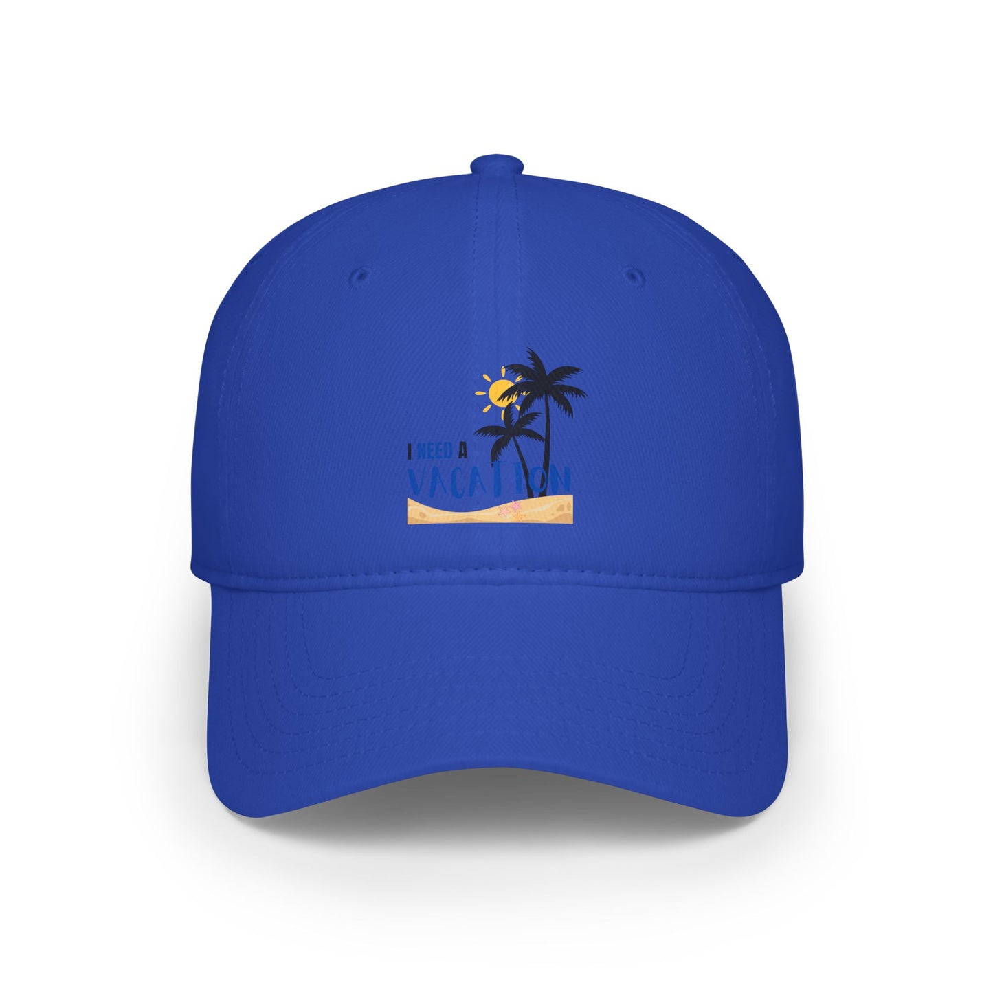 I need a VACATION / Low Profile Baseball Cap