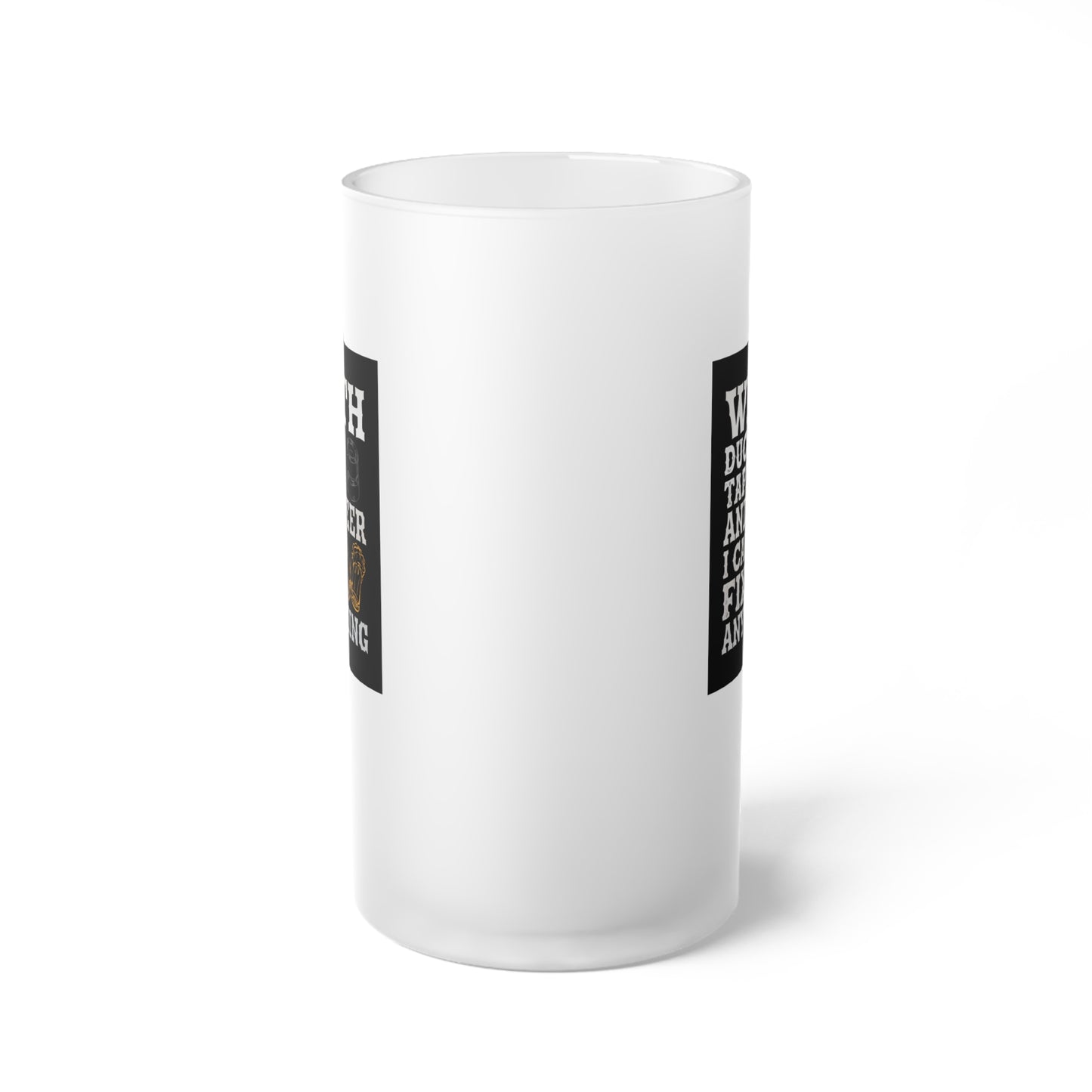 With duct tape and a beer I can fix anything / Frosted Glass Beer Mug 16 oz