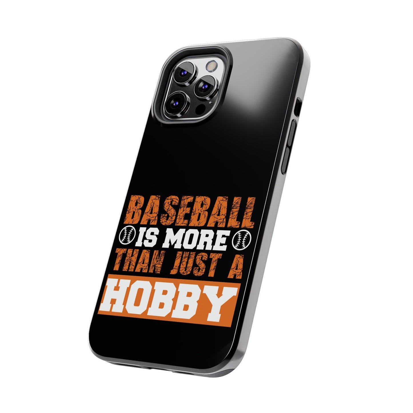 Baseball is more than just a hobby / Tough Phone Cases