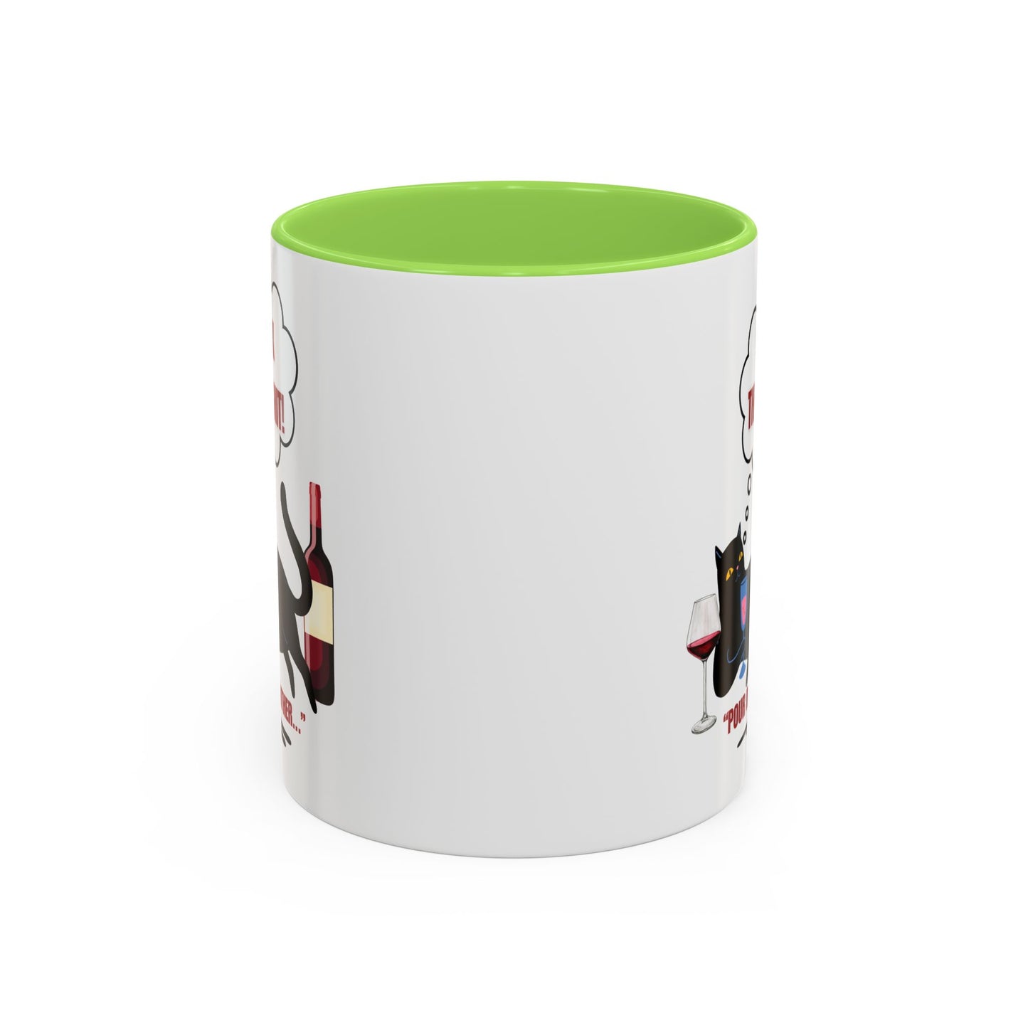 F That shit / Pour me another / Colorful Mugs (11oz, 15oz)