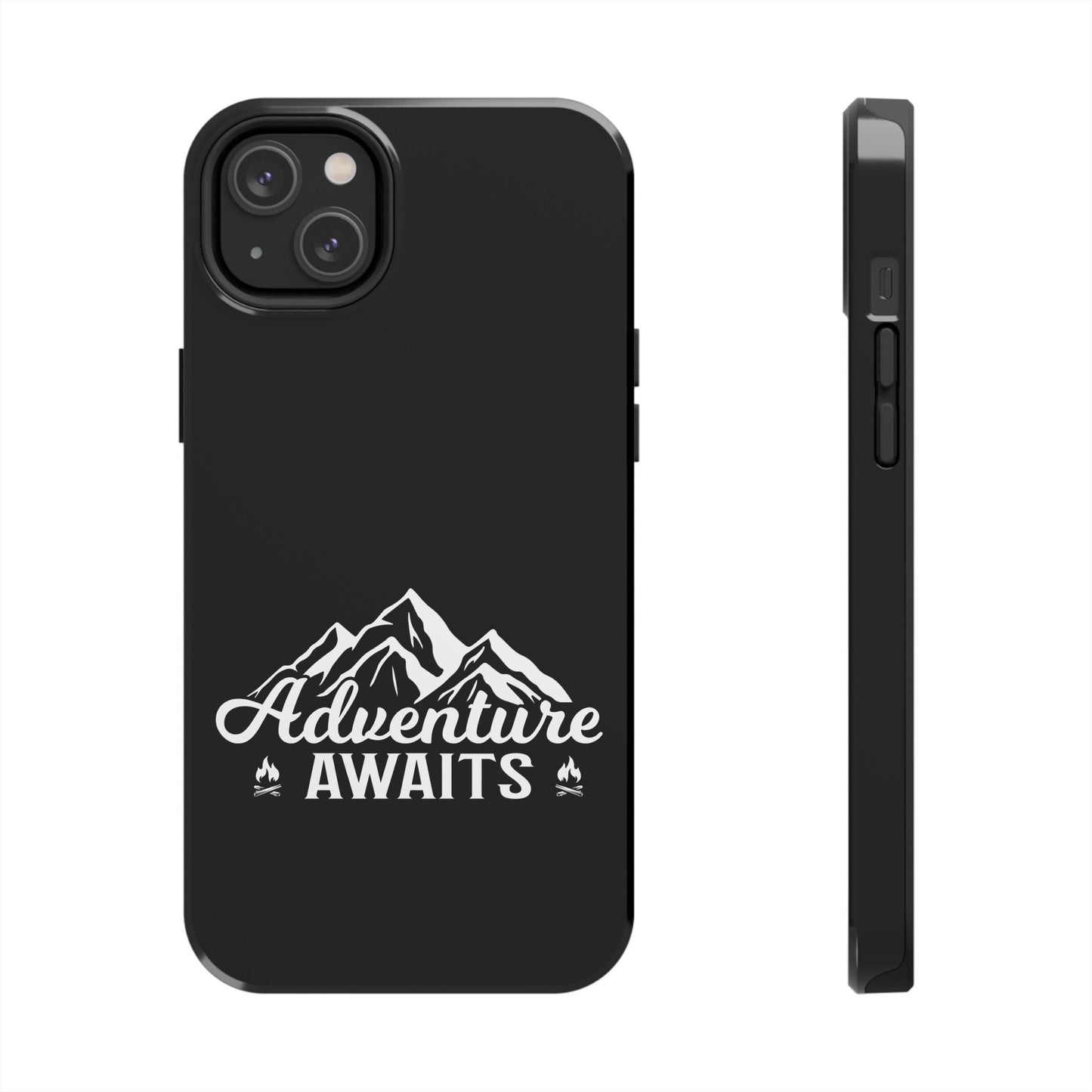 Adventure awaits (Camping)  / Tough Phone Cases