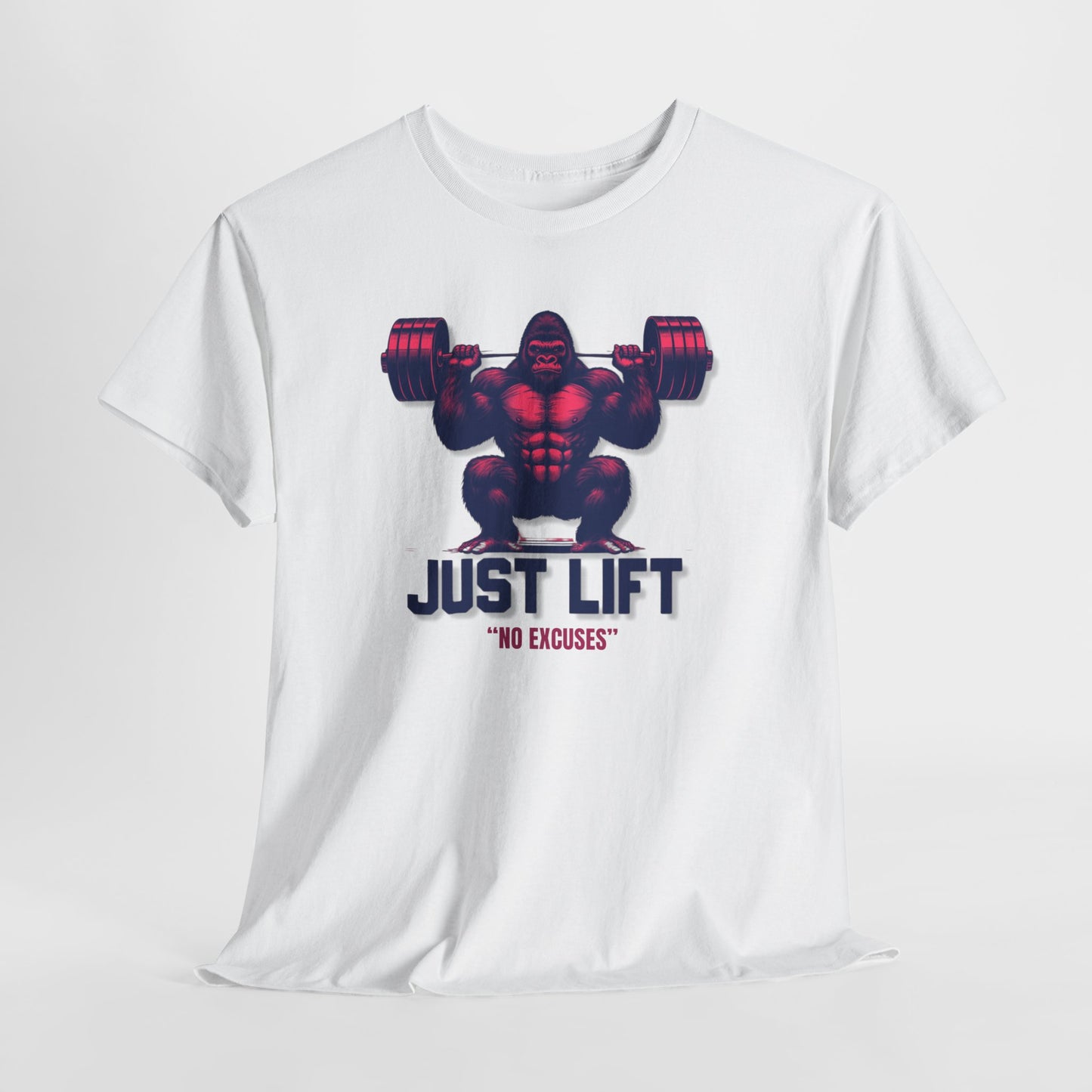 Just Lift / No Excusses Unisex Heavy Cotton Tee