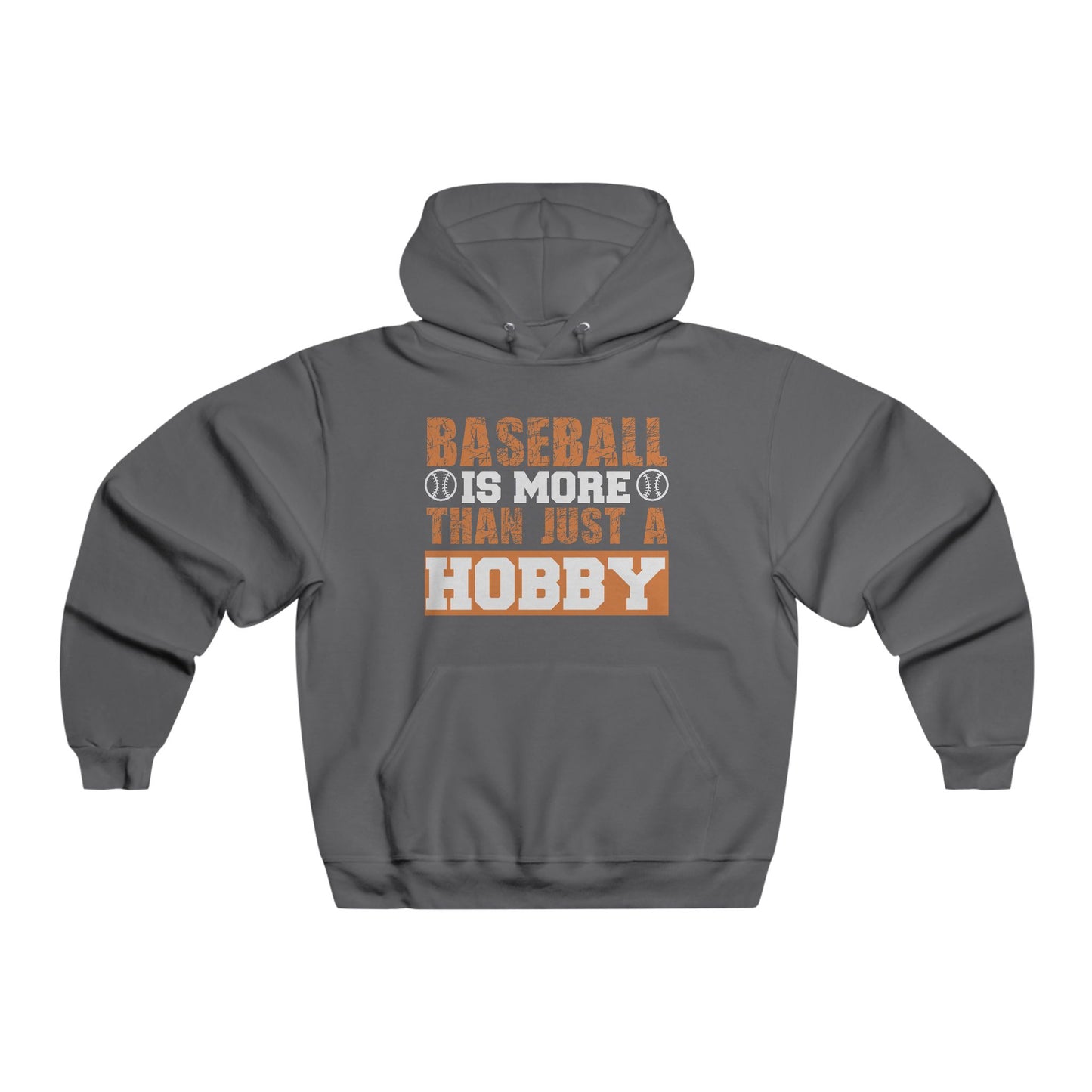 Baseball is more than just a hobby / Men's NUBLEND® Hooded Sweatshirt