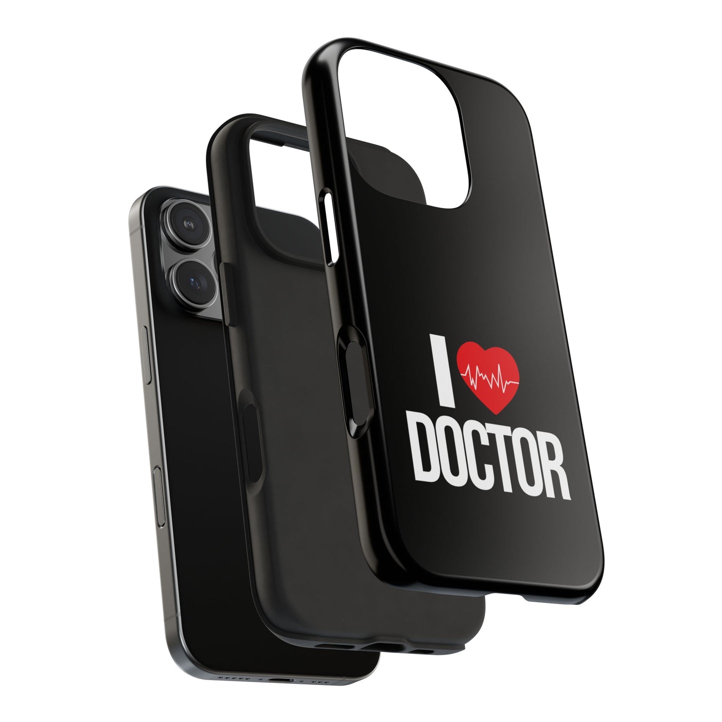 I love Doctor / Tough Phone Cases