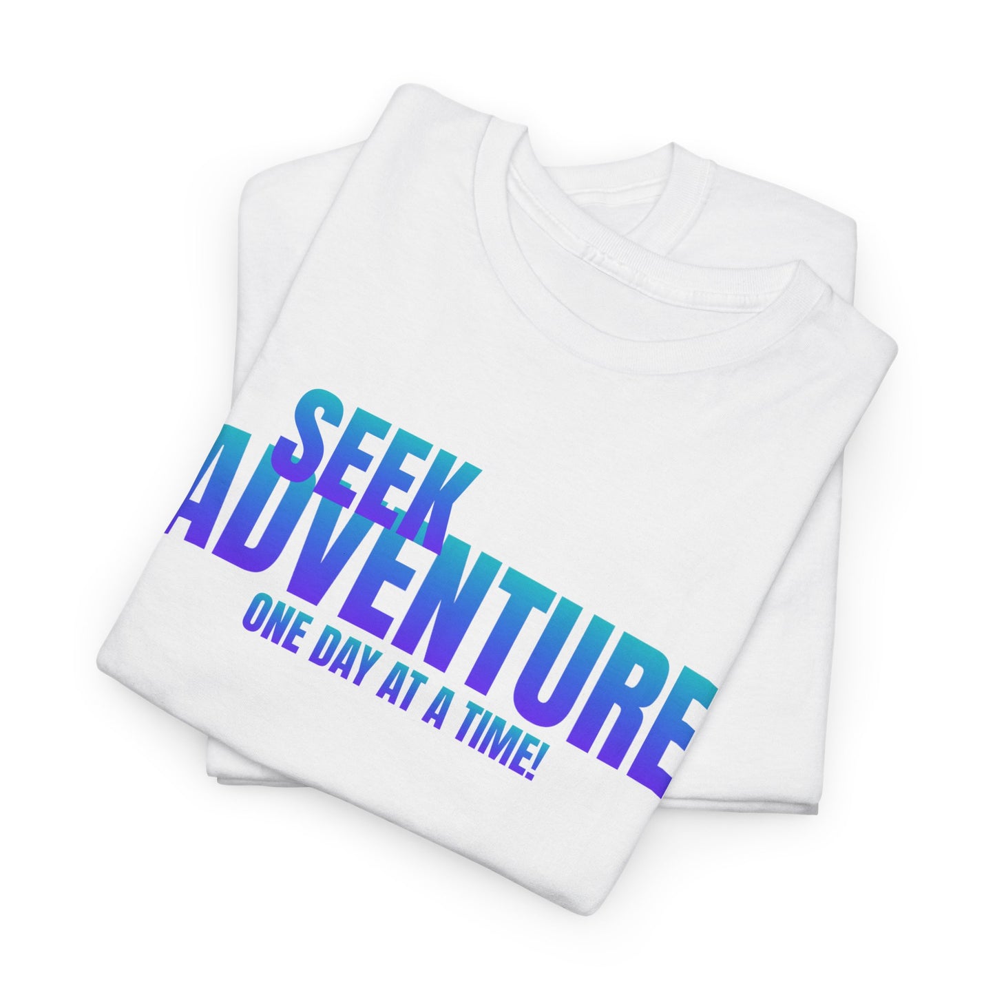 Seek Adventure quote Unisex Heavy Cotton Tee