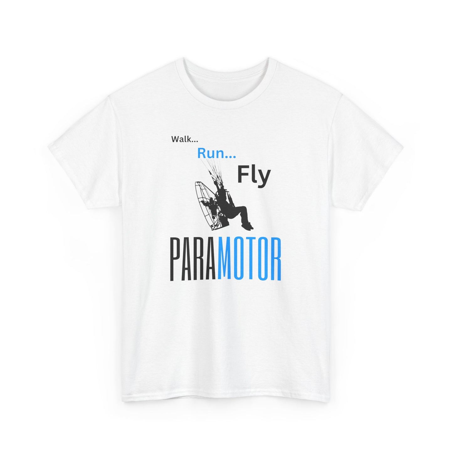 Walk, Run, Fly, Paramotor Unisex Heavy Cotton Tee