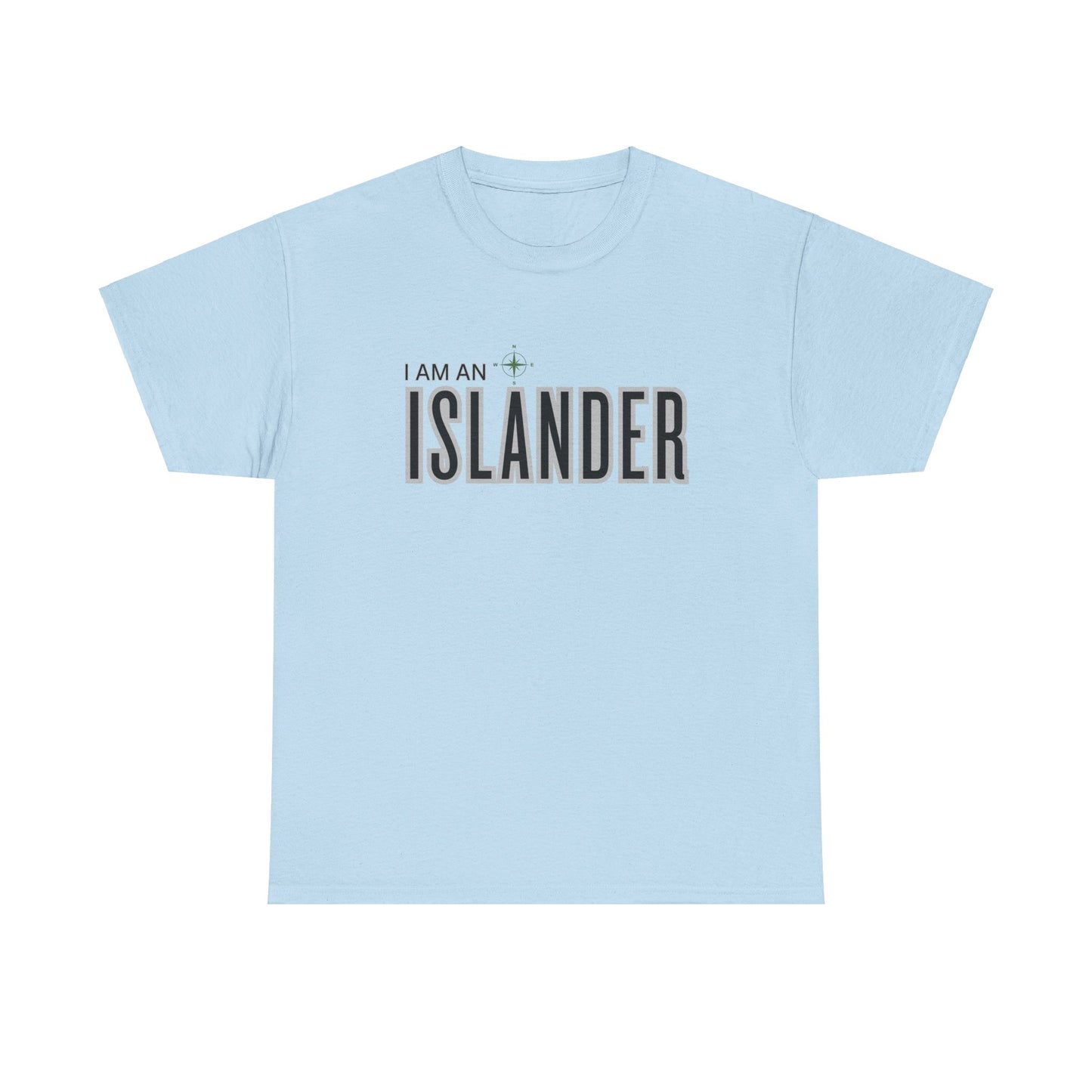 I am an Islander / Tee